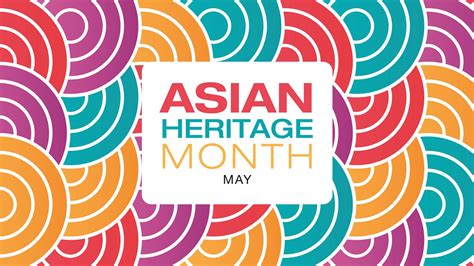 asin month|why is asian heritage important.